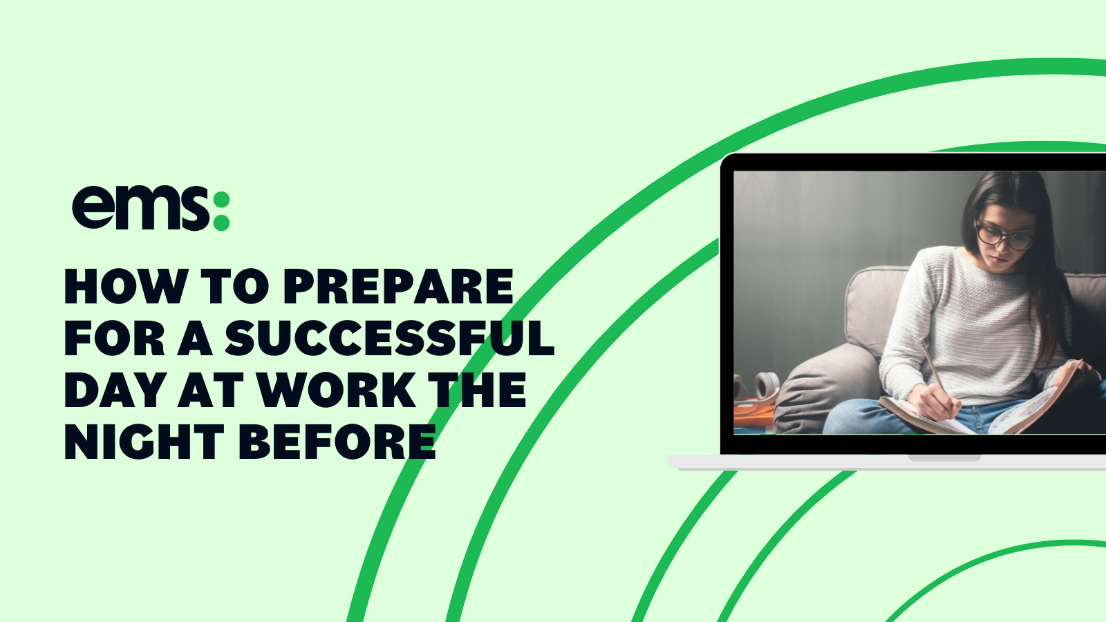 how-to-prepare-for-a-successful-day-at-work-the-night-before-ems