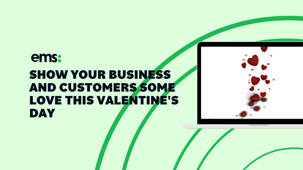 Show Your Business and Customers Some Love This Valentine's Day