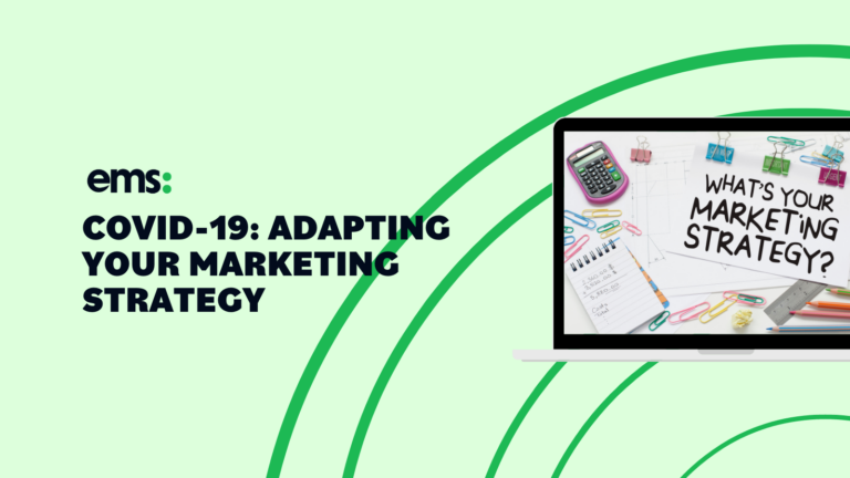 COVID-19: Adapting your marketing strategy