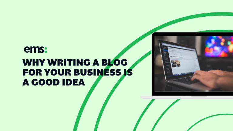 Why Writing a Blog For Your Business is a Good Idea