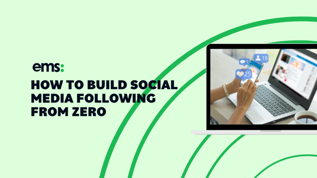 how to build social media following from zero