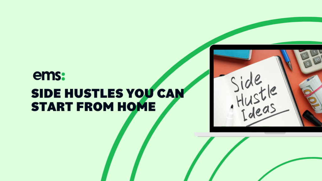 side hustles you can start from home