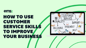 How to Use Customer Service Skills to Improve Your Business cover
