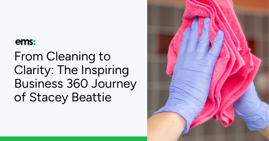 From Cleaning to Clarity: The Inspiring Business 360 Journey of Stacey Beattie